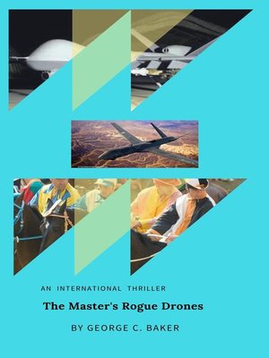 cover image of The Master's Rogue Drones